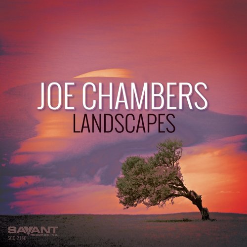 Joe Chambers - Landscapes (2016), 320 Kbps