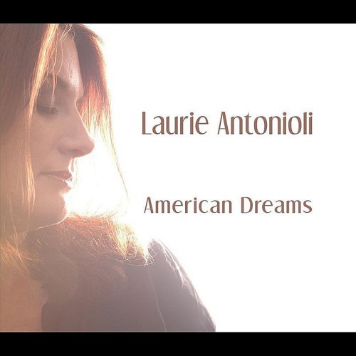 Laurie Antonioli - American Dreams (2010)