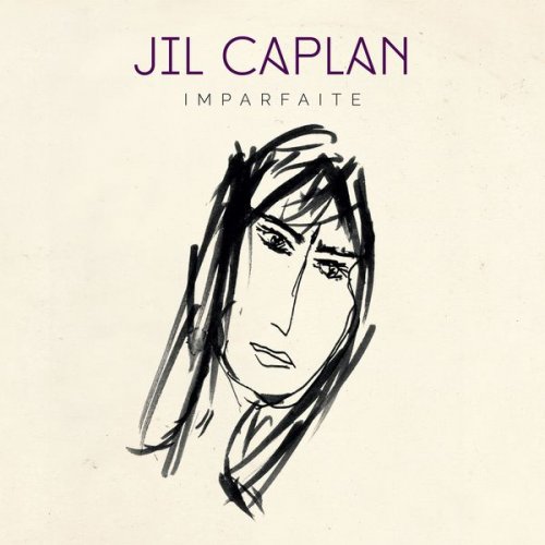 Jil Caplan - Imparfaite (2017)