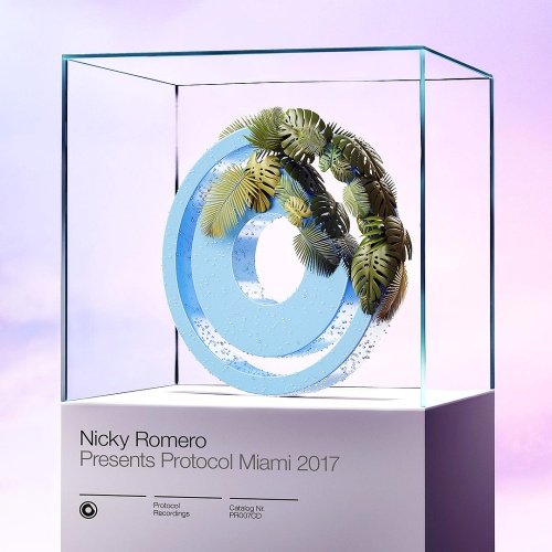 VA - Nicky Romero Presents: Protocol Miami 2017 (2017)