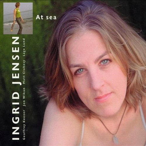 Ingrid Jensen - At Sea (2005)