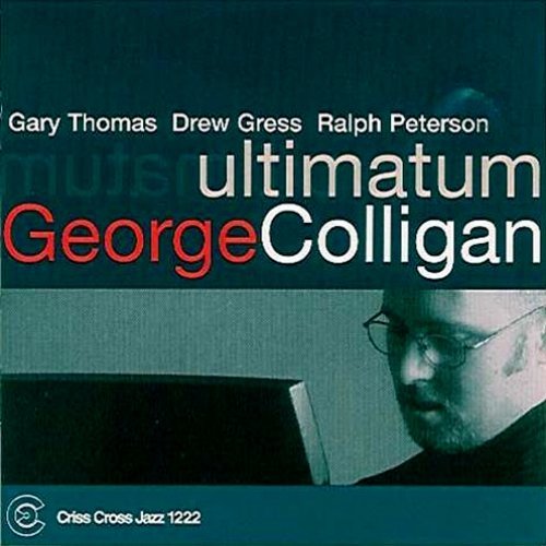 George Colligan - Ultimatum (2002)