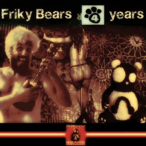 VA - Friky Bears 4 Years (2017)