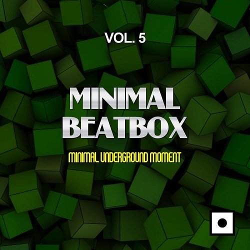 VA - Minimal Beatbox Vol.5 (Minimal Underground Moment) (2017)
