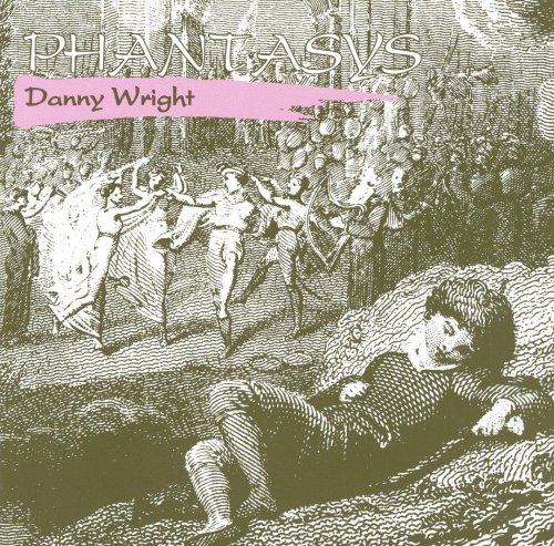 Danny Wright - Phantasys (1988)