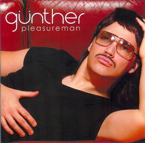 Gunther - Pleasureman (2005) MP3 + Lossless