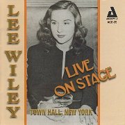 Lee Wiley - Live On Stage Town Hall (2008)