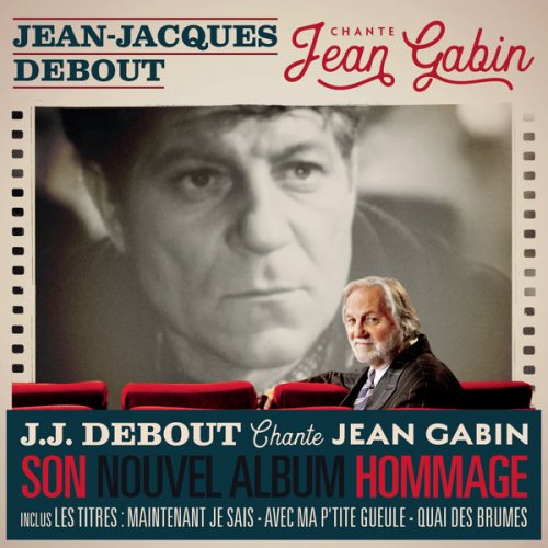 Jean-Jacques Debout - Jean-Jacques Debout chante Jean Gabin (2017)