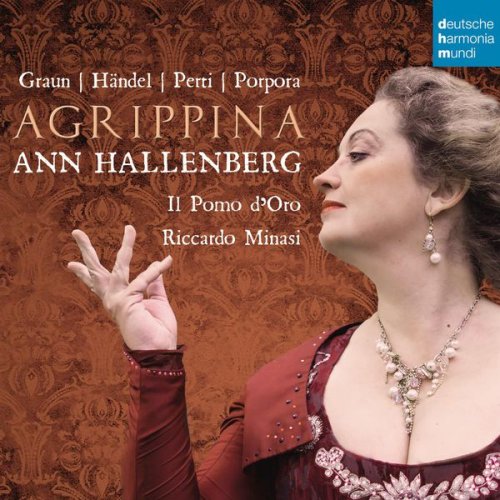 Ann Hallenberg - Agrippina (Perti, Porpora, Graun, Händel, Telemann...) (2015)
