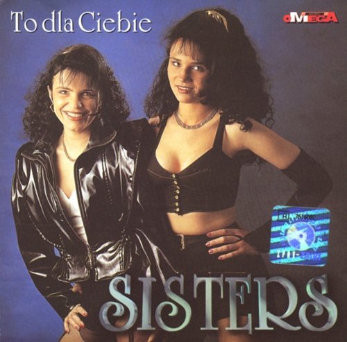 Sisters - To Dla Ciebie (1996) MP3 + Lossless