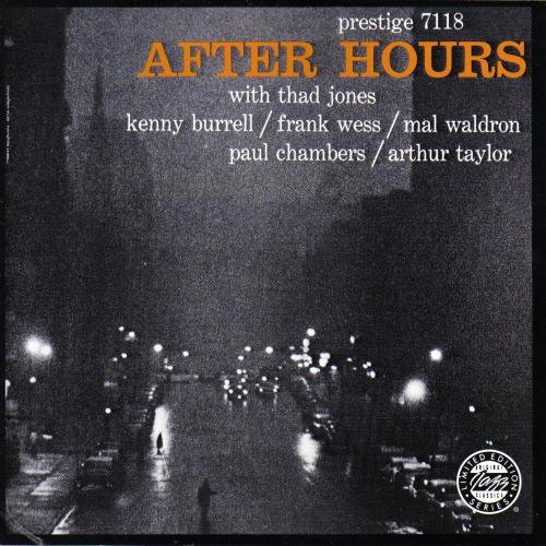 Thad Jones, Kenny Burrell, Frank Wess - After Hours (1957) 320 kbps+CD Rip