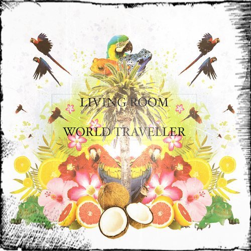 Living Room - World Traveller (2017)