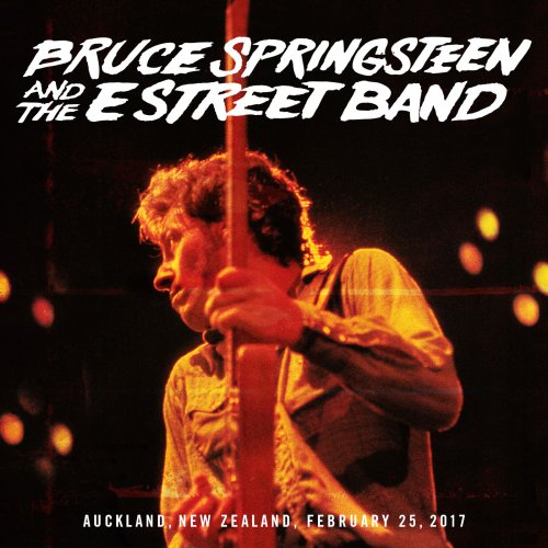 Bruce Springsteen & The E Street Band - 2017-02-25 Mt Smart Stadium,Auckland, NZ (2017) [Hi-Res]
