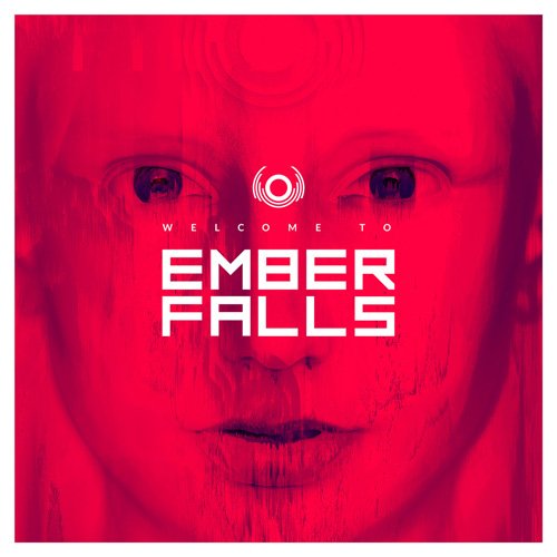 Ember Falls - Welcome To Ember Falls (2017) FLAC