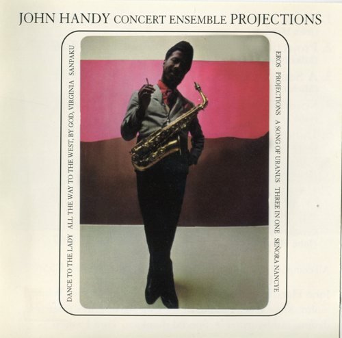 John Handy Concert Ensemble – Projections (1968)