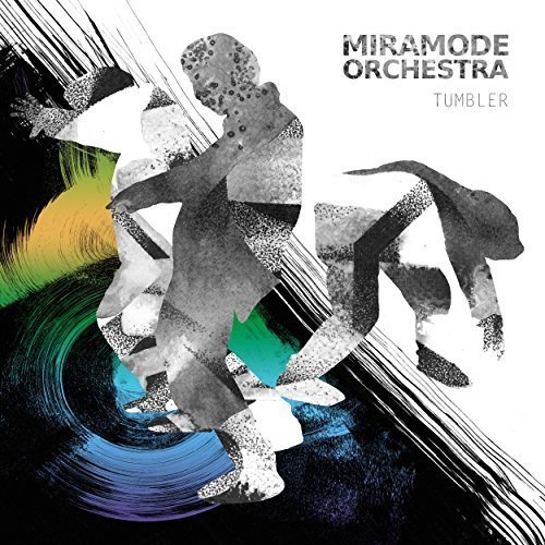 Miramode Orchestra, Mara von Ferne - Tumbler (2017)