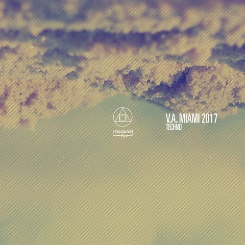 VA - Miami 2017 - Techno (2017)