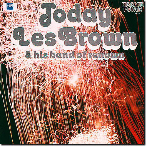 Les Brown & His Band Of Renown - Today (1976/2015) [HDtracks]