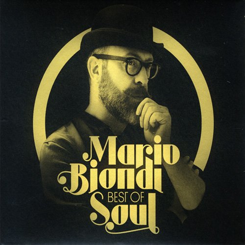 Mario Biondi - Best Of Soul (2016) FLAC