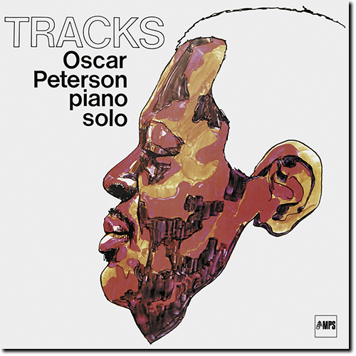 Oscar Peterson - Tracks (Remastered Anniversary Edition) (1970/2014) [HDtracks]