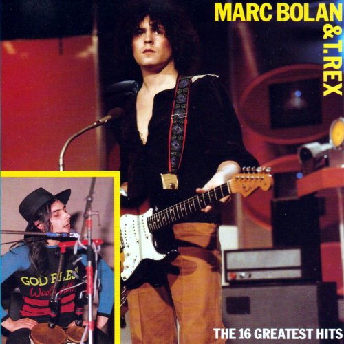 Marc Bolan & T. Rex - The 16 Greatest Hits (1993)