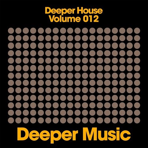 VA - Deeper House Vol.012 (2017)