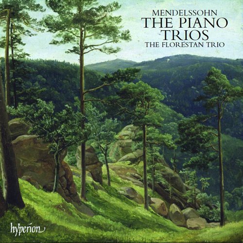 The Florestan Trio - Mendelssohn: The Piano Trios (2005)
