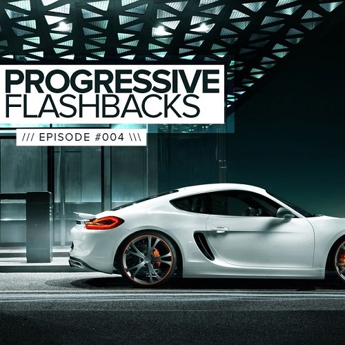 VA - Progressive Flashbacks: EPisode #004 (2017)