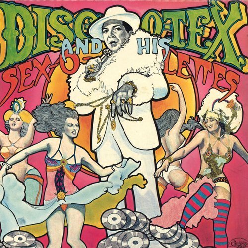 Disco Tex & His Sex-O-Lettes - Disco Tex & The Sex-O-Lettes Review (2017)