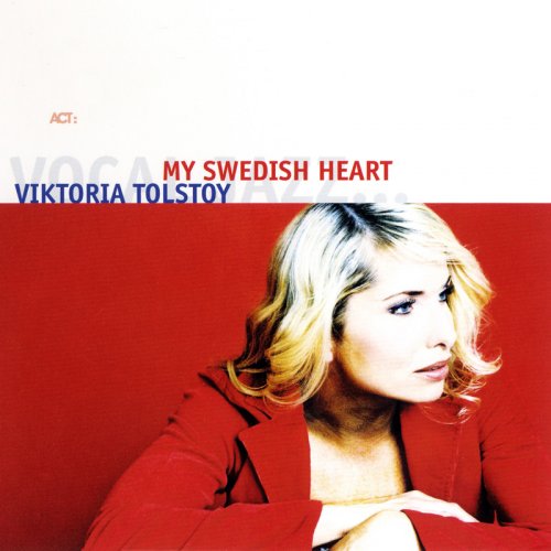 Viktoria Tolstoy - My Swedish Heart (2005)