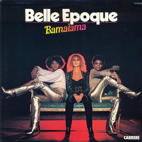 Belle Epoque - Bamalama (1978) LP (24-192)