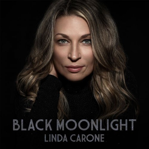 Linda Carone - Black Moonlight (2017)