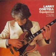 Larry Coryell - Equipoise (1985)