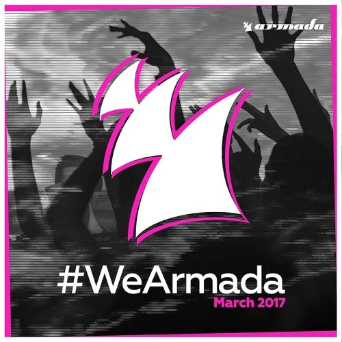 VA - #WeArmada March 2017 (2017)