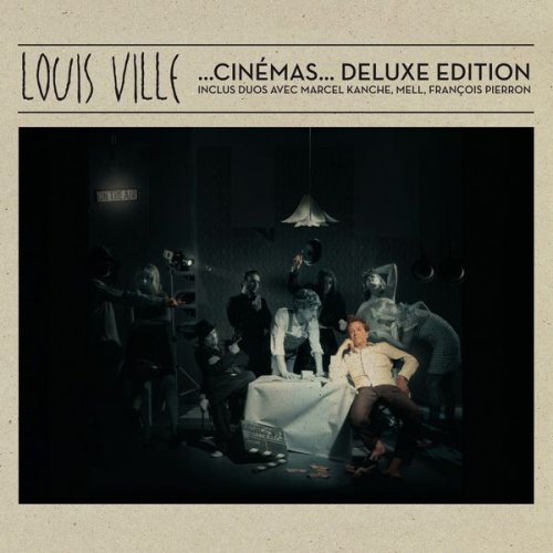 Louis Ville - Cinémas (Deluxe édition) (2012)