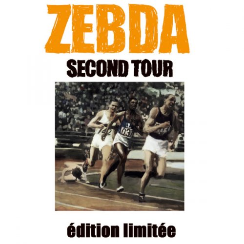 Zebda - Second Tour (Edition Limitée) (2012)