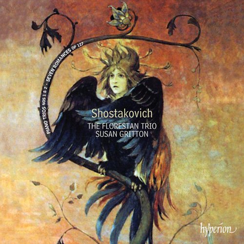 Florestan Trio & Susan Gritton - Shostakovich: Piano Trios & Songs (2011)