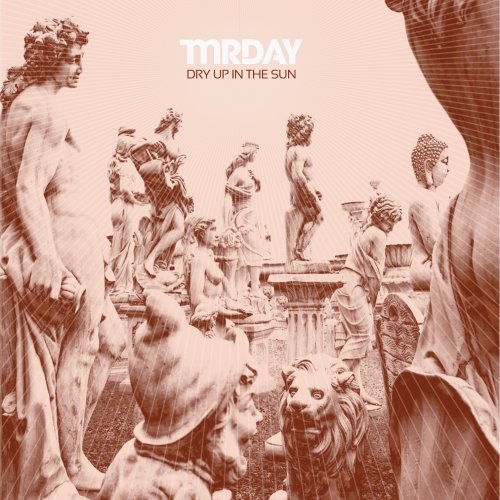 Mr Day - Dry Up In The Sun (2012) FLAC