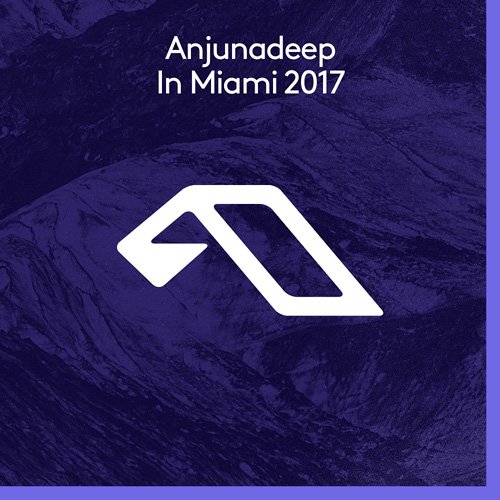 VA - Anjunadeep In Miami 2017