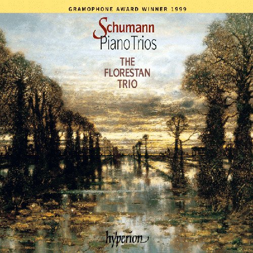 The Florestan Trio -  Schumann: Piano Trios (1999)