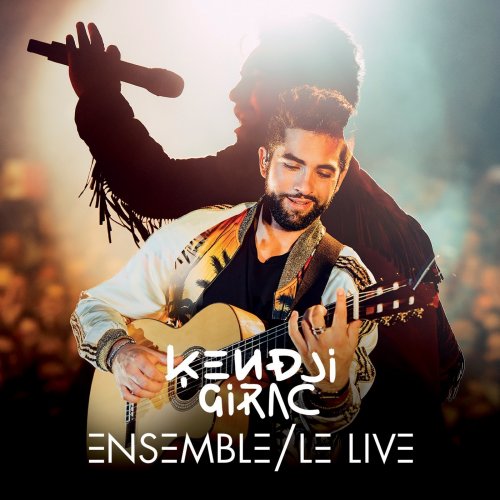 Kendji Girac - Ensemble, le Live (2017)