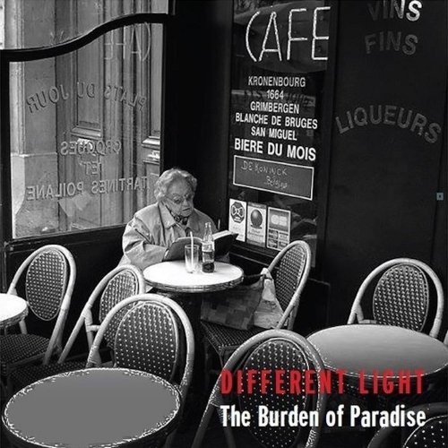 Different Light - The Burden Of Paradise (2016)
