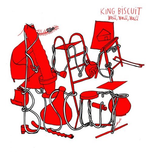 King Biscuit - Well, Well, Well (2017) FLAC