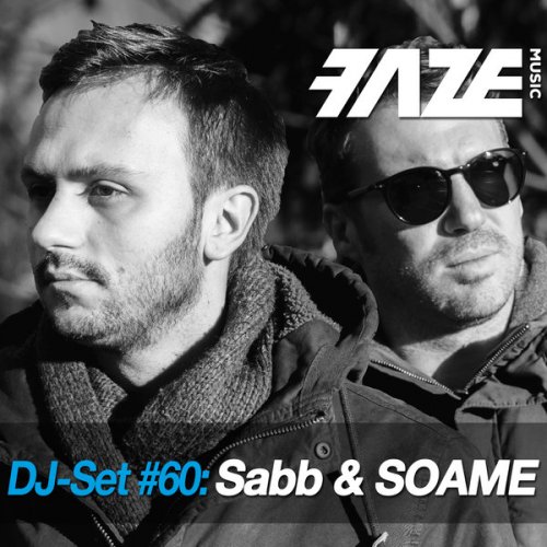 VA - Faze DJ Set #60: Sabb And SOAME (2017)