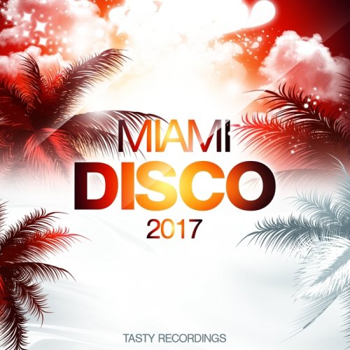 VA - Miami Disco 2017 (2017)