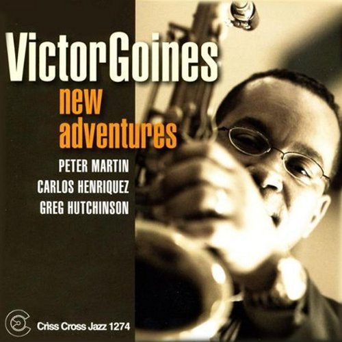 Victor Goines - New Adventures (2005)