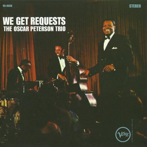 The Oscar Peterson Trio - We Get Requests (1964/2011)