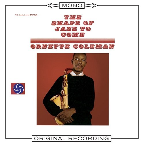Ornette Coleman - The Shape of Jazz To Come (1959) [2014] Hi-Res