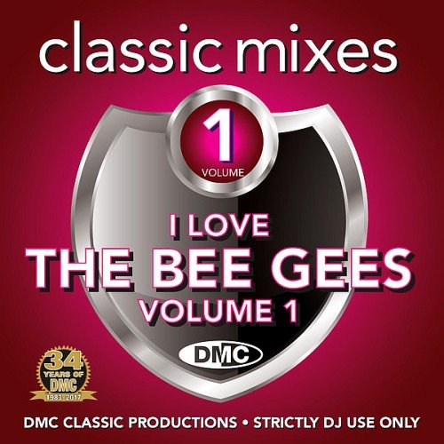 VA - DMC Classic Mixes - I Love The Bee Gees Vol. 1 (2017)