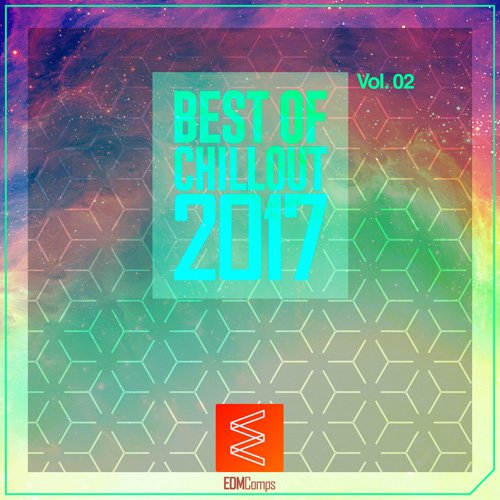 VA - Best Of Chillout 2017 Vol. 02 (2017)